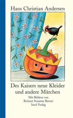 Des Kaisers neue Kleider und andere Märchen - Andersen, Hans Christian