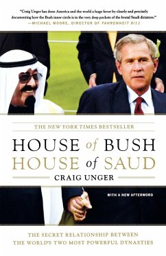 House of Bush, House of Saud - Unger, Craig