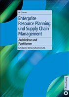 Enterprise Resource Planning und Supply Chain Management - Gronau, Norbert