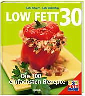 Low Fett 30 - Schierz, Gabriele; Vallenthin, Gabriele