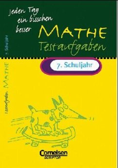 Mathematik, Testaufgaben, 7. Schuljahr (EURO) / Jeden Tag ein bisschen besser - Kreusch, Jochen