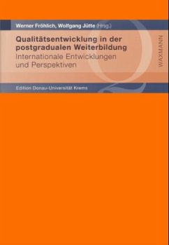 Qualitätsentwicklung in der postgradualen Weiterbildung - Fröhlich, Werner / Jütte, Wolfgang (Hgg.)