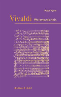 Vivaldi Werkverzeichnis - Vivaldi - Thematisch-systematisches Verzeichnis seiner Werke (RV)