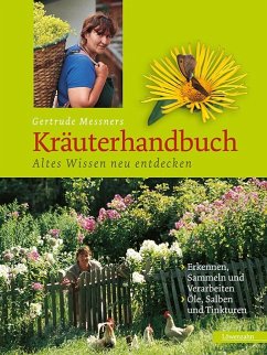 Gertrude Messners Kräuterhandbuch - Messner, Gertrude