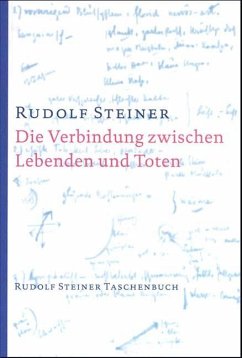 Die Verbindung zwischen Lebenden und Toten - Steiner, Rudolf