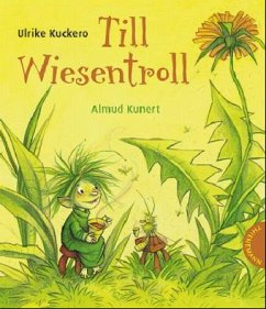 Till Wiesentroll Bd.1 - Kuckero, Ulrike
