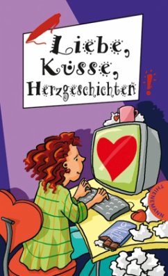 Cover Liebe, Küsse, Herzgeschichten!