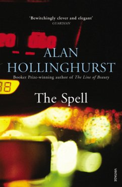 The Spell\Die Verzauberten, englische Ausgabe - Hollinghurst, Alan