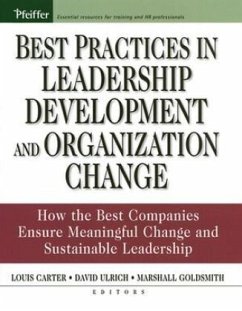 Best Practices in Leadership Development and Organization Change - Ulrich, David; Goldsmith, Marshall; Carter, Louis