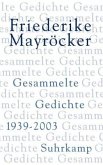 Gesammelte Gedichte 1939-2003 Gesammelte Gedichte 1939-2003