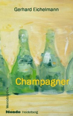 Champagner - Eichelmann, Gerhard