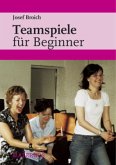 Teamspiele für Beginner