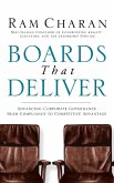 Boards That Deliver: Advancing Corporate Governance from Compliance to Competitive Advantage