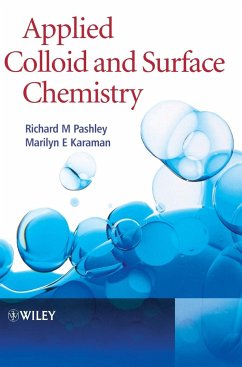 Applied Colloid and Surface Chemistry - Pashley, Richard M.;Karaman, Marilyn E.