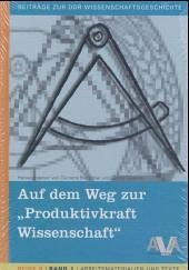 Cover Auf dem Weg zur 'Produktivkraft Wissenschaft'