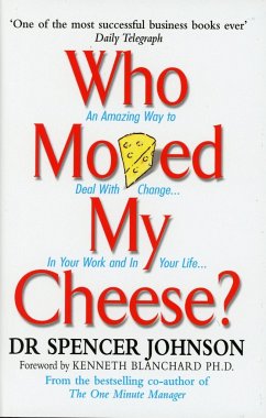 Who Moved My Cheese? - Johnson, Spencer