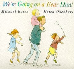 We're Going on a Bear Hunt - Rosen, Michael