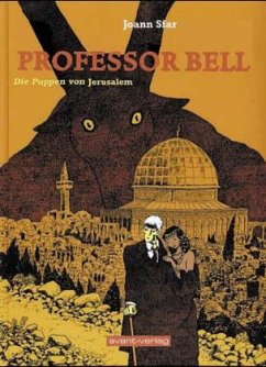 Professor Bell - Die Puppen von Jerusalem - Sfar, Joann
