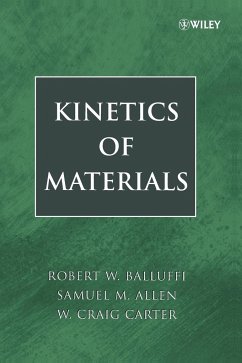 Kinetics of Materials - Balluffi, Robert W.;Allen, Sam;Carter, W. Craig