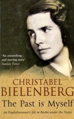 Past is Myself - Bielenberg, Christabel