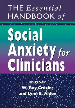 The Essential Handbook of Social Anxiety for Clinicians - Crozier, W. R.