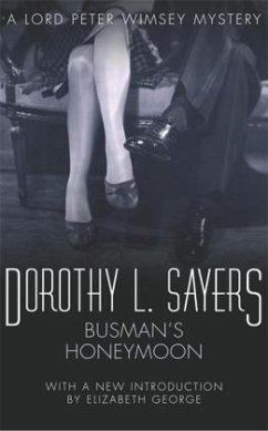 Busman's Honeymoon\Hochzeit kommt vor dem Fall, englische Ausgabe - Sayers, Dorothy L.