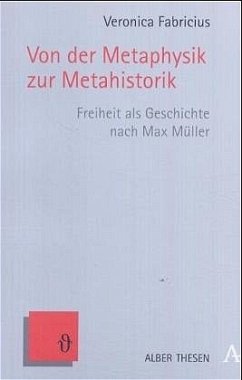 Von der Metaphysik zur Metahistorik - Fabricius, Veronica