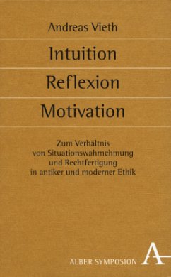 Intuition, Reflexion, Motivation - Vieth, Andreas