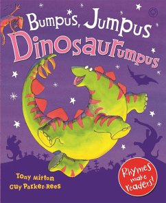 Bumpus Jumpus Dinosaurumpus - Mitton, Tony