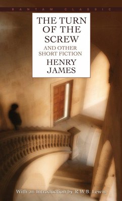 The Turn of the Screw and Other Short Fiction - James, Henry