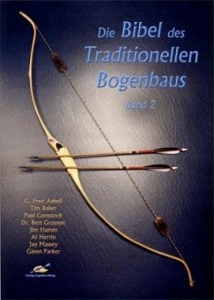 Cover Die Bibel des Traditionellen Bogenbaus