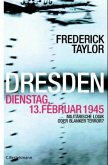 Dresden Dienstag 13. Februar 1945