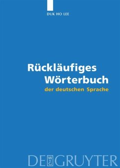 Rückläufiges Wörterbuch der deutschen Sprache - Lee, Duk H.