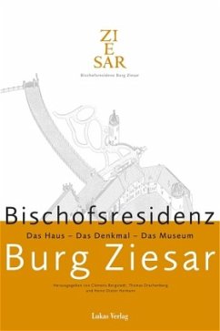 Bischofsresidenz Burg Ziesar - Bergstedt, Clemens / Drachenberg, Thomas / Heimann, Heinz-Dieter (Hgg.)