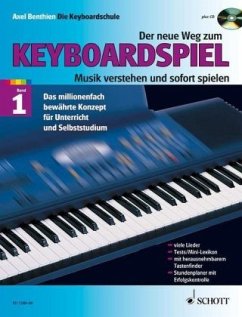 Der neue Weg zum Keyboardspiel, m. Audio-CD - Benthien, Axel