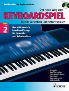 Der neue Weg zum Keyboardspiel, m. Audio-CD - Benthien, Axel