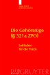 Die Gehörsrüge (§ 321a ZPO) - Bild 1