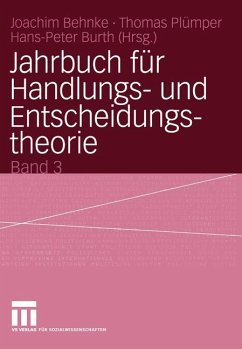 Jahrbuch für Handlungs- und Entscheidungstheorie - Behnke, Joachim / Plümper, Thomas / Burth, Hans-Peter (Hgg.)