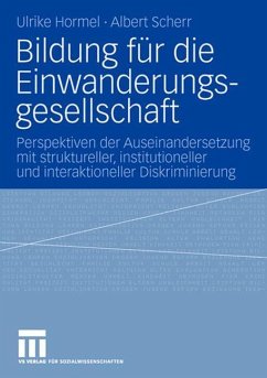 Bildung für die Einwanderungsgesellschaft - Hormel, Ulrike;Scherr, Albert