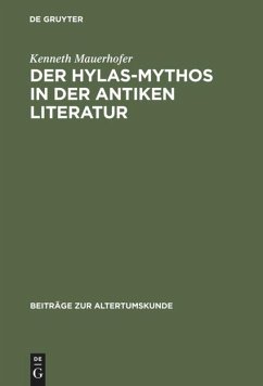 Der Hylas-Mythos in der antiken Literatur - Mauerhofer, Kenneth