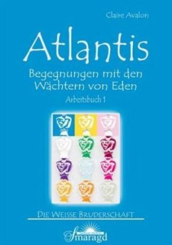 Atlantis - Begegnungen mit den Wächtern von Eden - Avalon, Claire