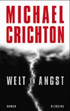 Welt in Angst - Crichton, Michael