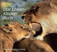 Das Löwen-Kinder-Buch - Hofer, Angelika; Ziesler, Günter
