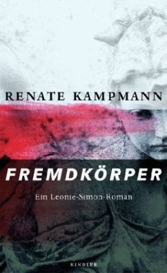 Fremdkörper - Kampmann, Renate