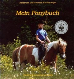 Mein Ponybuch - Fischer-Nagel, Heiderose;Fischer-Nagel, Andreas