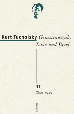 Gesamtausgabe 11. Texte 1929 - Gesamtausgabe Texte und Briefe 11