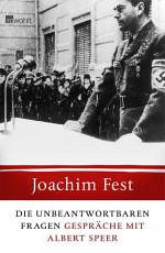 Die unbeantwortbaren Fragen - Fest, Joachim