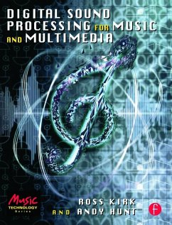 Digital Sound Processing for Music and Multimedia - Kirk, Ross