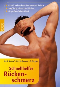 Schnellhelfer Rückenschmerz - Kempf, Hans-Dieter;Gassen, Marco;Ziegler, Christian
