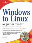 Windows to Linux Migration Toolkit, w. CD-ROM